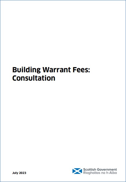 Featured image for “Consultation Launched on Building Warrant Fees”